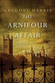 The Arnifour affair : a Colin Pendragon mystery cover image