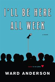 I'll be here all week cover image