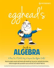 Egghead's guide to algebra cover image