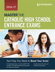 Master the Catholic high school entrance exams, 2016-17 cover image