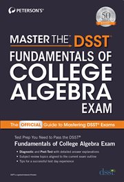 Master the DSST fundamentals of college algebra exam cover image