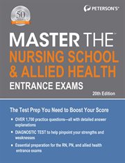 Master the nursing school & allied health entrance exams cover image
