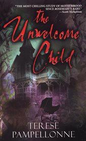 The unwelcome child cover image