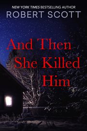 And then she killed him cover image