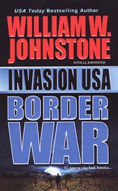 Invasion USA : border war cover image