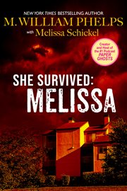 She survived : Melissa cover image