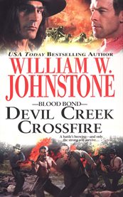 Blood bond 5 : devil creek crossfire cover image