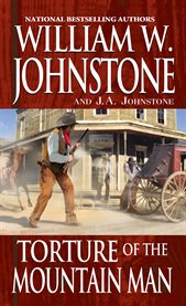 Torture of the mountain man cover image