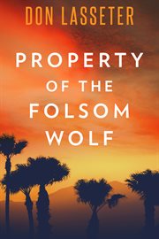 Property of folsom wolf cover image