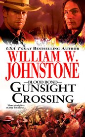 Blood bond 3 : gunsight crossing cover image