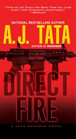 Direct fire : a Jake Mahegan novel cover image