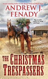 The Christmas trespassers cover image
