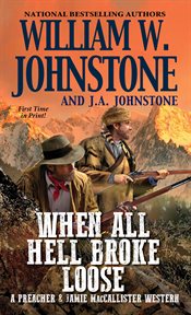 When All Hell Broke Loose cover image