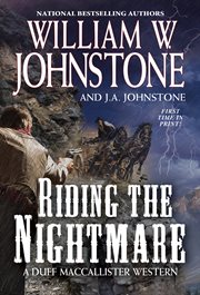 Riding the nightmare : a Duff MacCallister western cover image