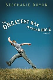 The greatest man in Cedar Hole cover image