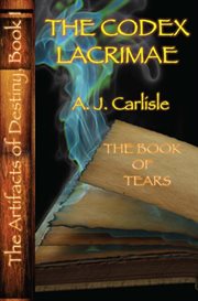 The codex lacrimae, part ii. The Book of Tears cover image