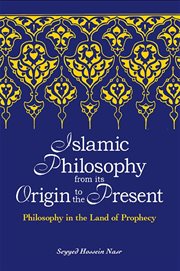 Islamic philosophy from its origin to the present cover image