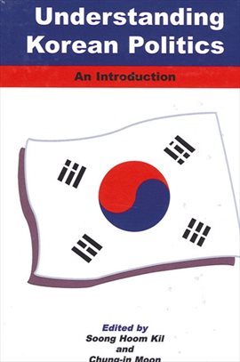 Cover image for Understanding Korean Politics