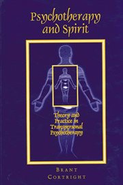 Psychotherapy and Spirit : Theory and Practice in Transpersonal Psychotherapy cover image