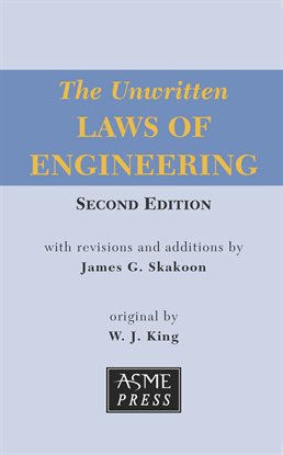 Cover image for Unwritten Laws of Engineering