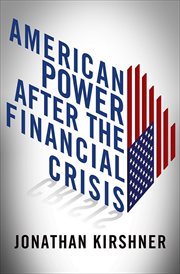 American power after the financial crisis cover image