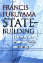 State-building : governance and world order in the twenty-first century cover image