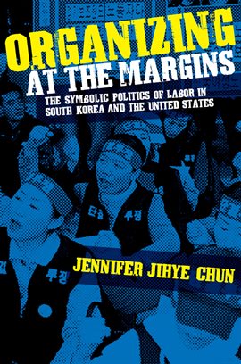 Cover image for Organizing at the Margins
