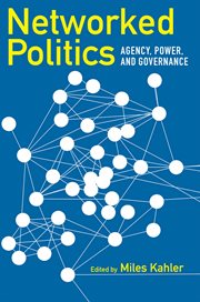 Networked politics : agency, power, and governance cover image