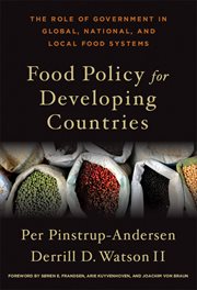 Food policy for developing countries : the role of government in global, national, and local food systems cover image