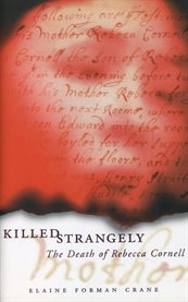 Killed strangely : the death of Rebecca Cornell cover image
