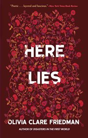 Here lies : a novel cover image