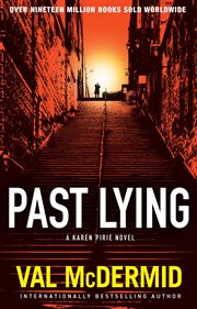 Past Lying : Karen Pirie Novels cover image