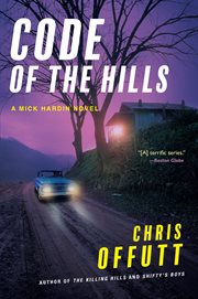 Code of the Hills : Mick Hardin cover image