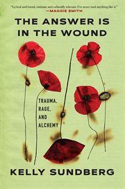 The Answer Is in the Wound cover image