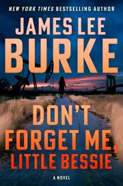 Don't Forget Me, Little Bessie cover image