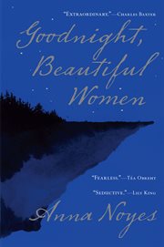 Goodnight, Beautiful Women Goodnight, Beautiful Women