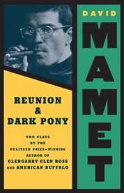 Reunion ; Dark pony: two plays cover image