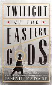 Twilight of the eastern gods cover image