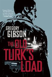 The Old Turk's Load The Old Turk's Load