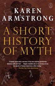 A Short History of Myth A Short History of Myth
