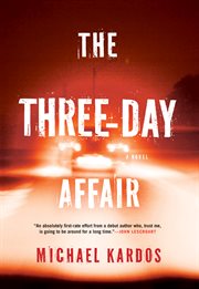 The Three-day Affair The Three-day Affair
