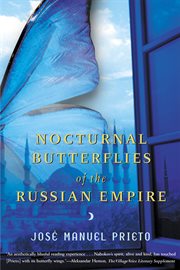 Nocturnal butterflies of the Russian Empire: a novel cover image