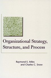 Organizational strategy, structure, and process cover image