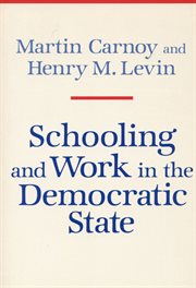 Schooling and work in the democratic state cover image