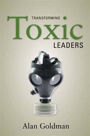 Transforming toxic leaders cover image