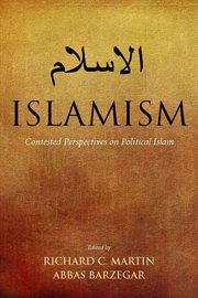 Islamism : Contested Perspectives on Political Islam cover image