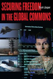Securing freedom in the global commons cover image