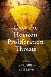 Over the horizon proliferation threats cover image