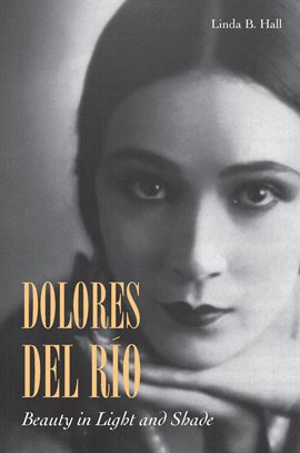 Cover image for Dolores del Río