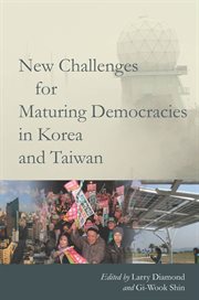 New Challenges for Maturing Democracies in Korea and Taiwan cover image